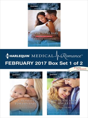 cover image of Harlequin Medical Romance February 2017, Box Set 1 of 2